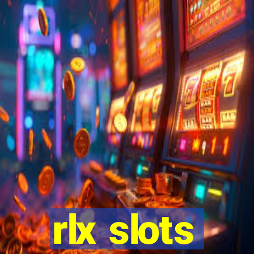 rlx slots